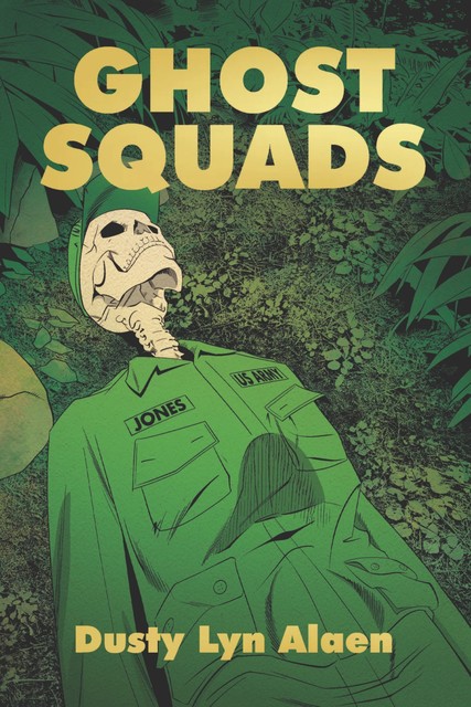 Ghost Squads, Dusty Lyn Alaen