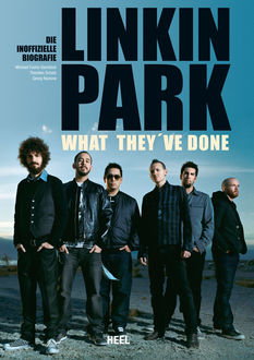 Linkin Park – What they've done, Georg Rackow, Michael Fuchs-Gamböck, Thorsten Schatz