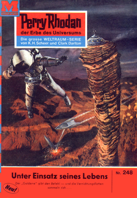 Perry Rhodan 248: Unter Einsatz seines Lebens, Clark Darlton