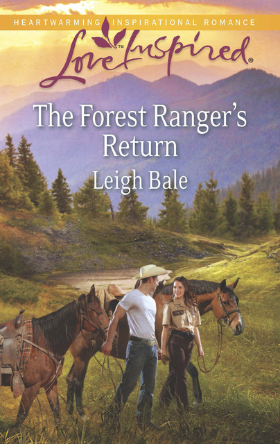 The Forest Ranger's Return, Leigh Bale