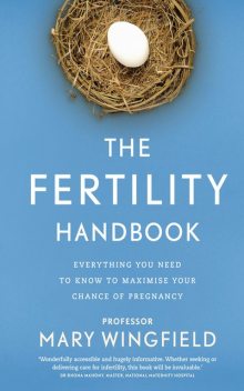 The Fertility Handbook, Mary Wingfield
