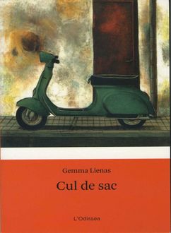 Cul De Sac, Gemma Lienas