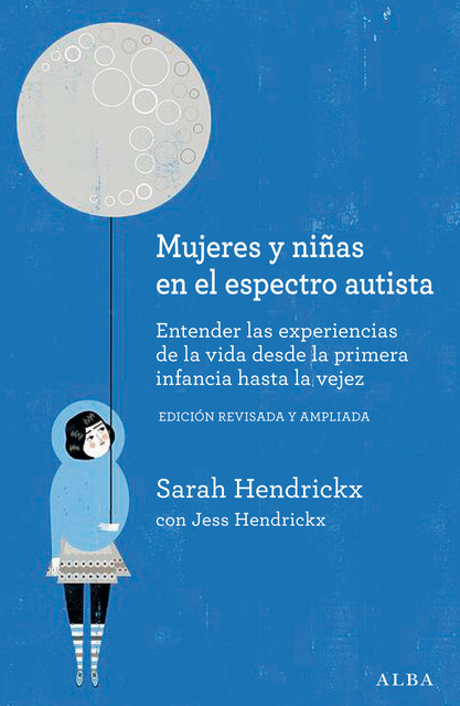 Mujeres y niñas en el espectro autista, Sarah Hendrickx