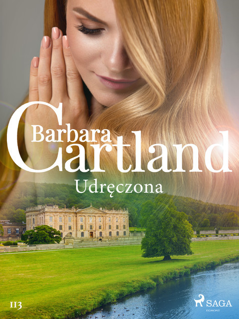 Udręczona – Ponadczasowe historie miłosne Barbary Cartland, Barbara Cartland