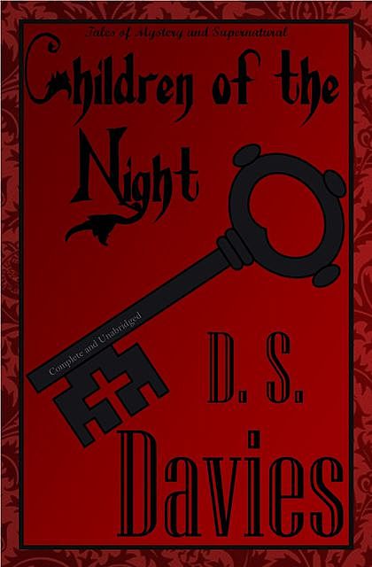 Children of the Night: Classic Vampire Stories, David Stuart Davies