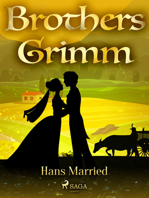 Hans Married, Brothers Grimm