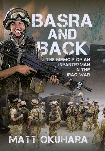 Basra and Back, Matthew Okuhara