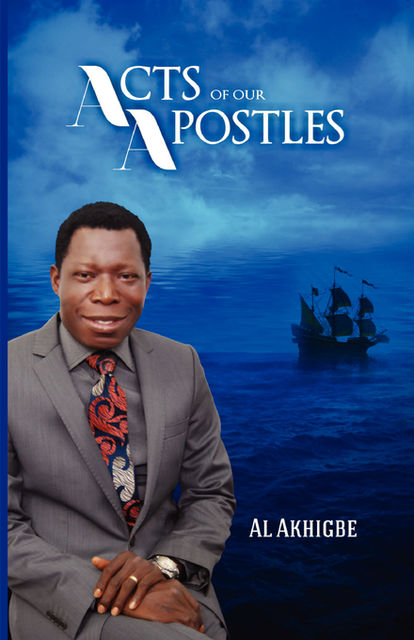 Acts Of Our Apostles, Al Akhigbe