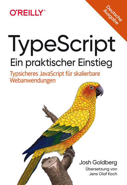 TypeScript – Ein praktischer Einstieg, Josh Goldberg