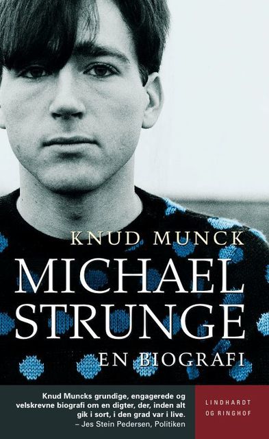 Michael Strunge, Knud Munck