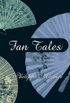 Fan Tales, Philippe Mesmer