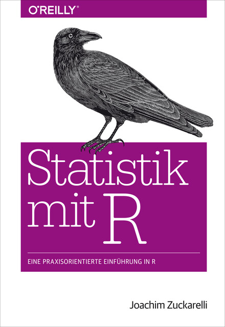 Statistik mit R, Joachim Zuckarelli