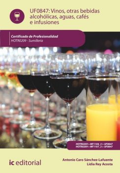 Vinos, otras bebidas alcohólicas, aguas, cafés e infusiones. HOTR0209, Antonio Caro Sánchez-Lafuente, Lidia Rey Acosta