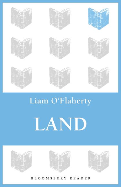 Land, Liam O'Flaherty