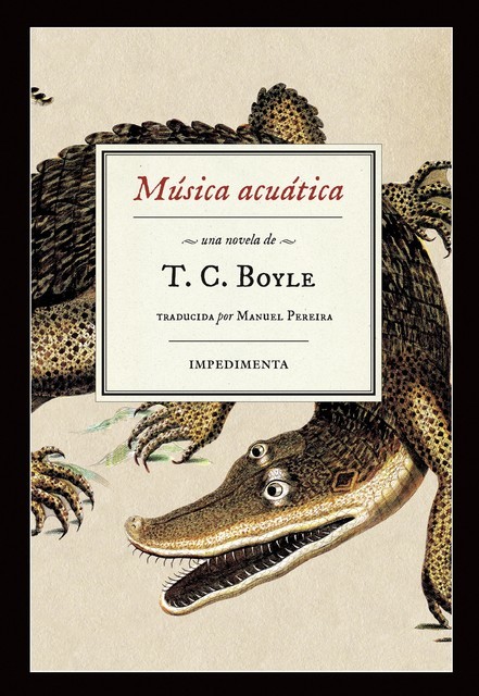 Música acuática, T.C.Boyle