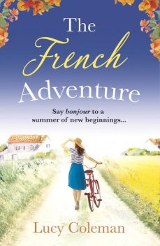 The French Adventure, Lucy Coleman