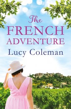 The French Adventure, Lucy Coleman