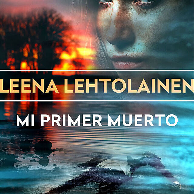 Mi Primer Muerto, Leena Lehtolainen