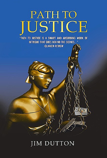 Path to Justice, Jim Dutton