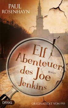 Elf Abenteuer des Joe Jenkins, Paul Rosenhayn