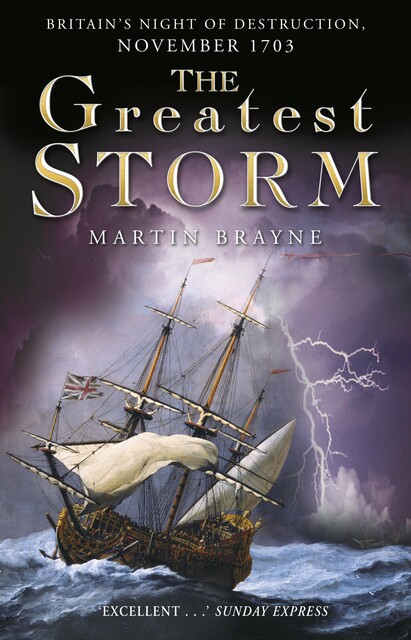 The Greatest Storm, Martin Brayne