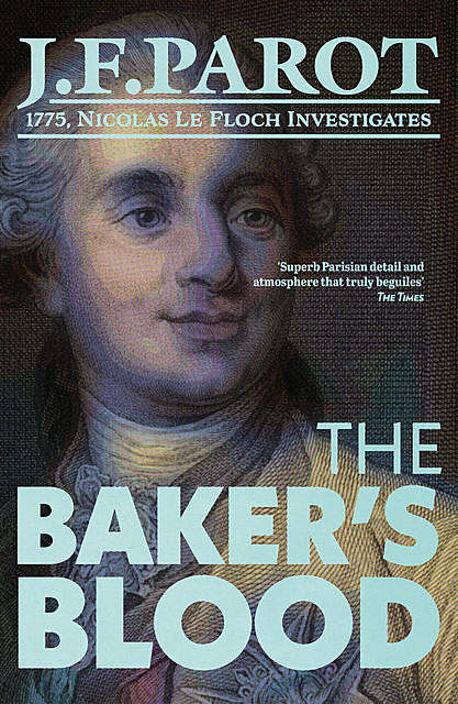 The Baker's Blood, Jean-François Parot