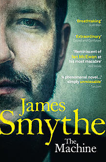 The Machine, James Smythe