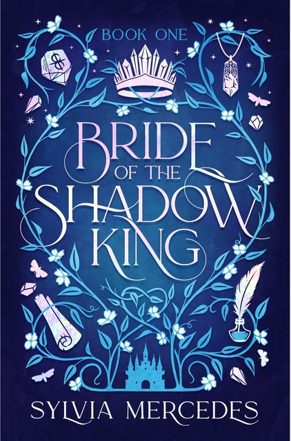 Bride of the Shadow King, Sylvia Mercedes