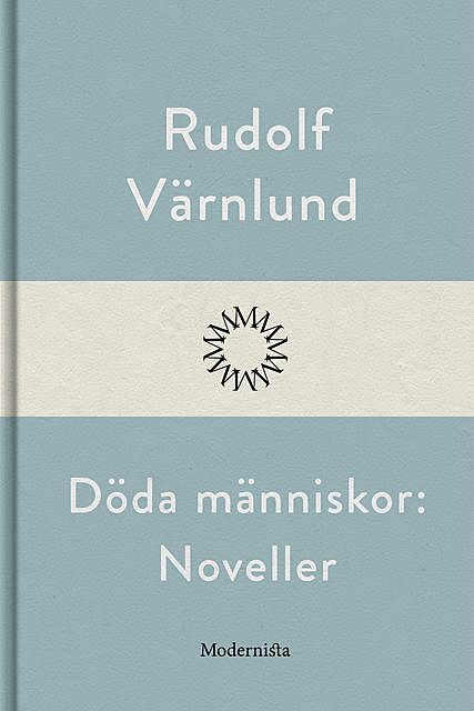 Döda människor, Rudolf Värnlund