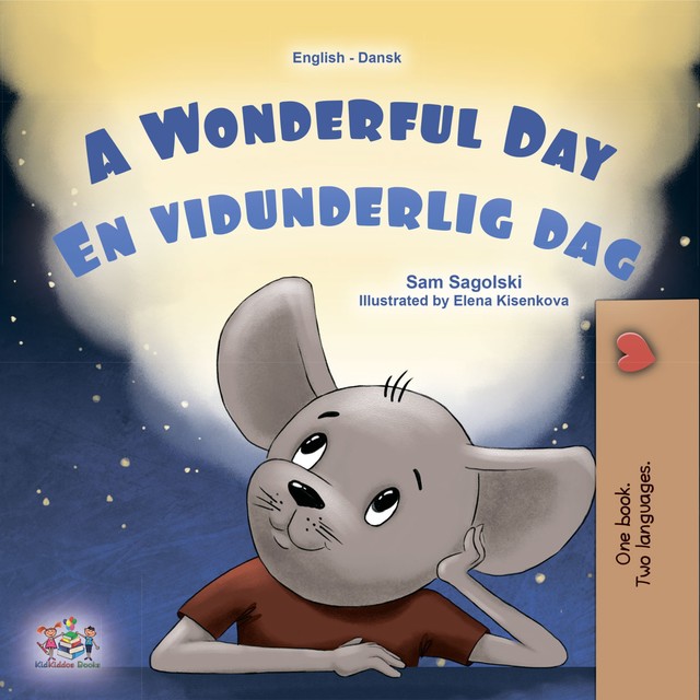 A Wonderful Day En vidunderlig dag, KidKiddos Books, Sam Sagolski