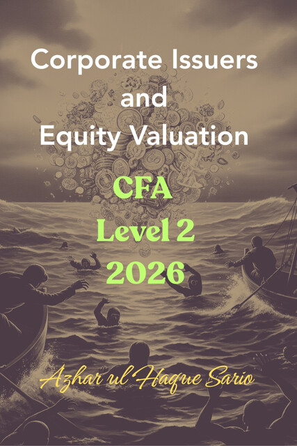 Corporate Issuers and Equity Valuation, Azhar ul Haque Sario