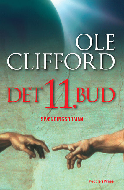 Det 11. bud, Ole Clifford