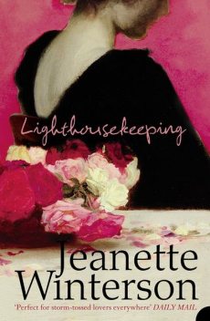 LIGHTHOUSEKEEPING, Jeanette Winterson