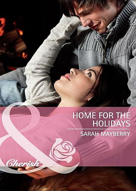 Home for the Holidays, Sarah Mayberry