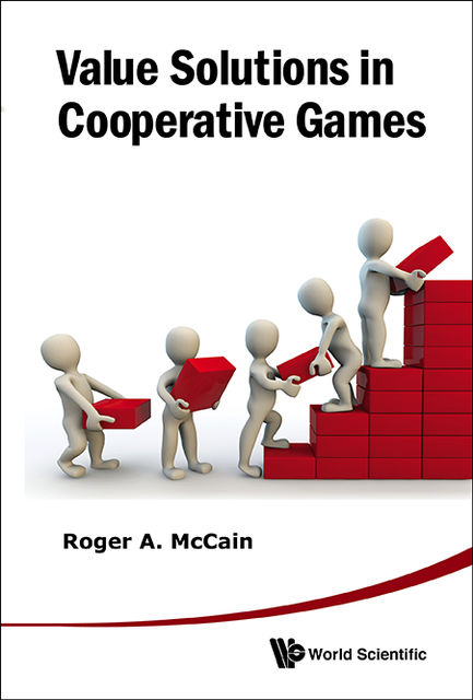 Value Solutions in Cooperative Games, Roger A McCain