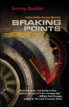 Braking Points, Tammy Kaehler