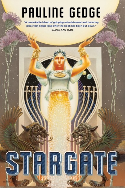 Stargate, Pauline Gedge