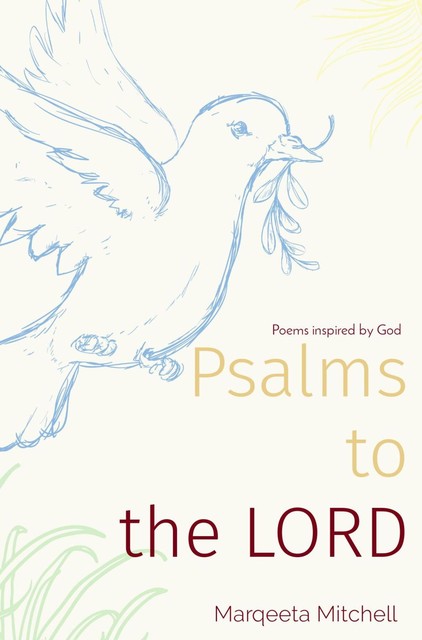 Psalms to the LORD, Mitchell