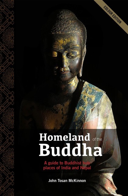 Homeland of the Buddha, John Tosan McKinnon