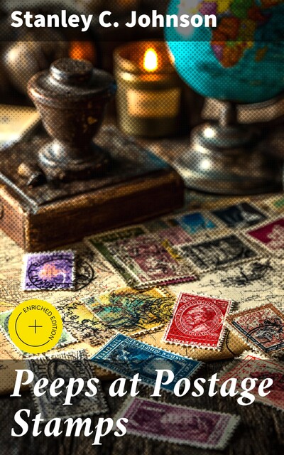 Peeps at Postage Stamps, Stanley Johnson