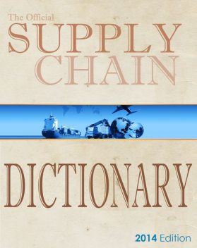 The Official Supply Chain Dictionary, SCHUB International