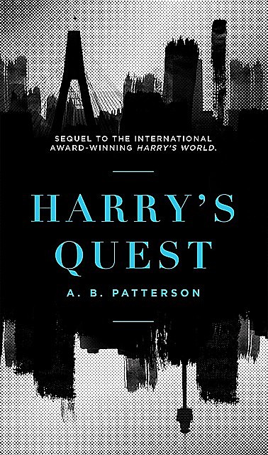 Harry's Quest, A.B. Patterson