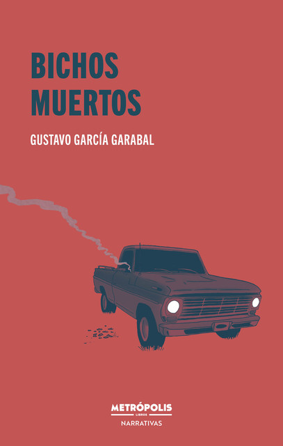 Bichos muertos, Gustavo García Garabal