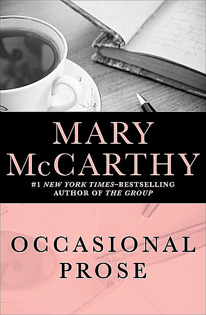 Occasional Prose, Mary McCarthy