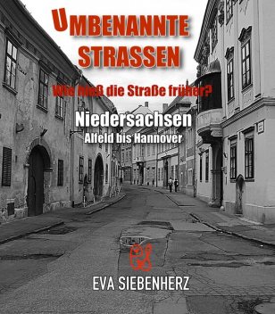 Umbenannte Straßen in Niedersachsen, Eva Siebenherz