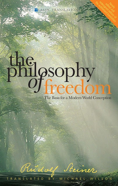The Philosophy of Freedom, Rudolf Steiner
