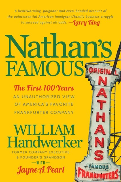 Nathan's Famous, Jayne A.Pearl, William Handwerker