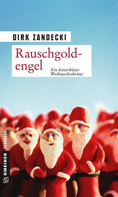 Rauschgoldengel, Dirk Zandecki