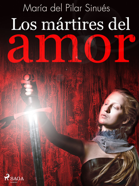 Los mártires del amor, María del Pilar Sinués
