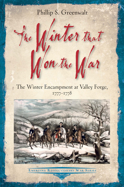 The Winter that Won the War, Phillip Greenwalt